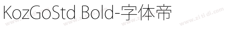 KozGoStd Bold字体转换